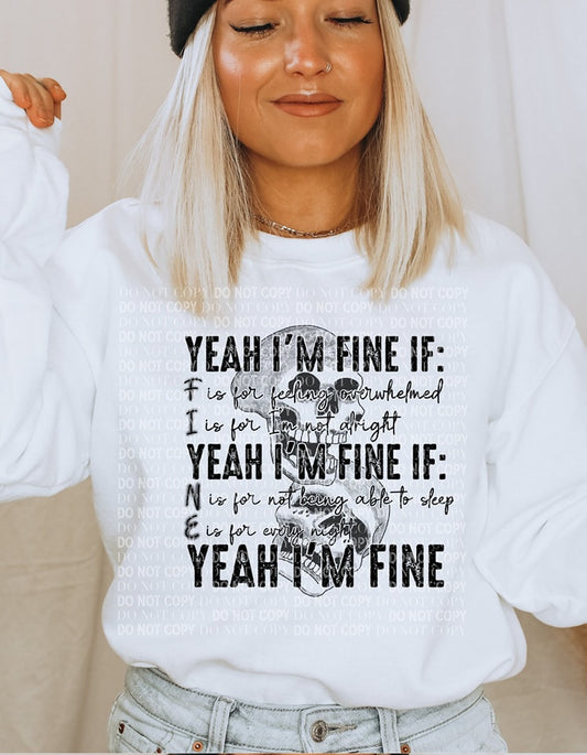 Yeah I'm Fine